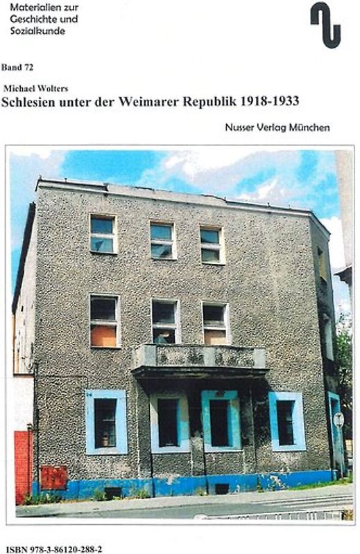 Schlesien / Schlesien unter der Weimarer Republik 1918-1933