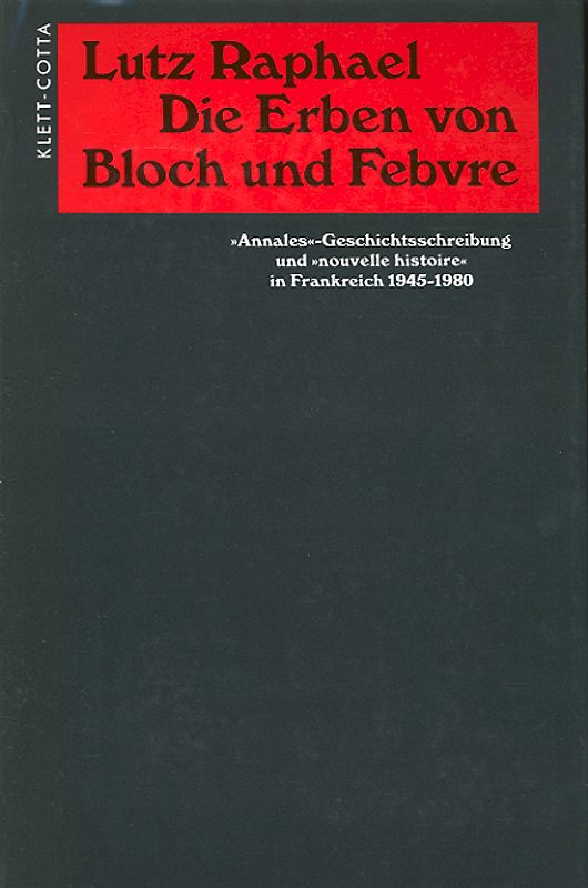 Die Erben von Bloch und Febvre