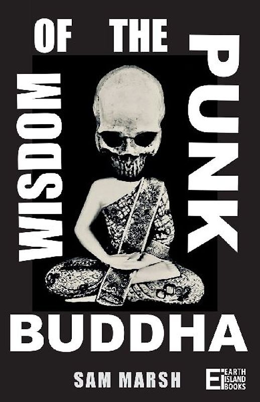 Wisdom of the Punk Buddha