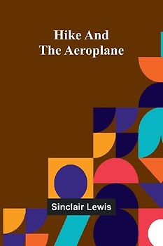 Hike And The Aeroplane