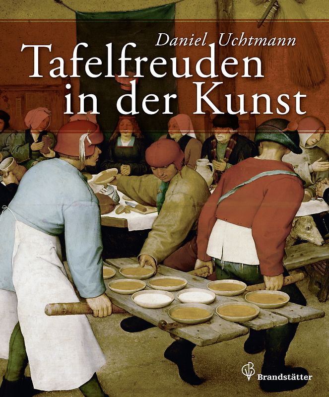 Tafelfreuden in der Kunst