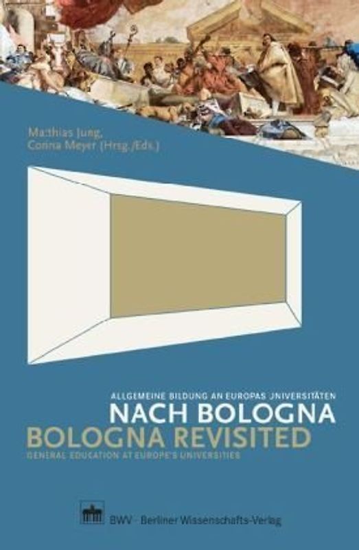 Nach Bologna / Bologna Revisited