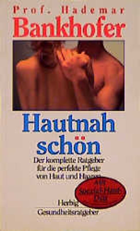 Hautnah schön