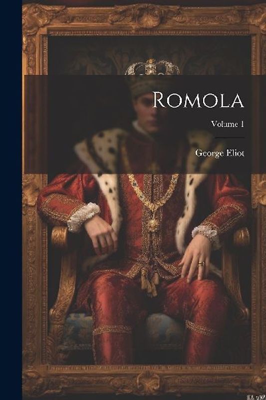 Romola; Volume 1