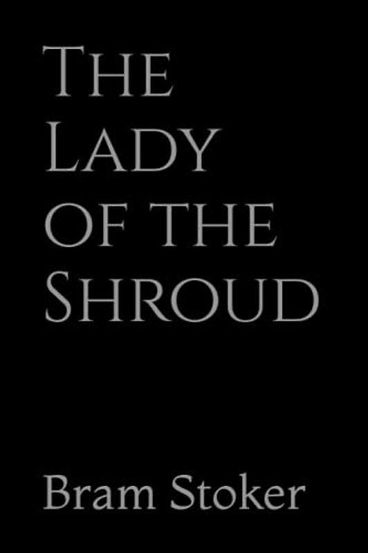 The Lady of the Shroud
