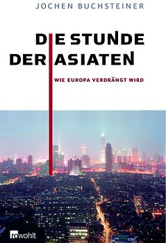 Die Stunde der Asiaten
