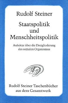 Staatspolitik und Menschheitspolitik