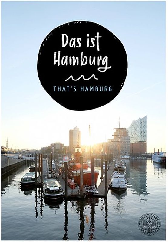 Das ist Hamburg. That´s Hamburg