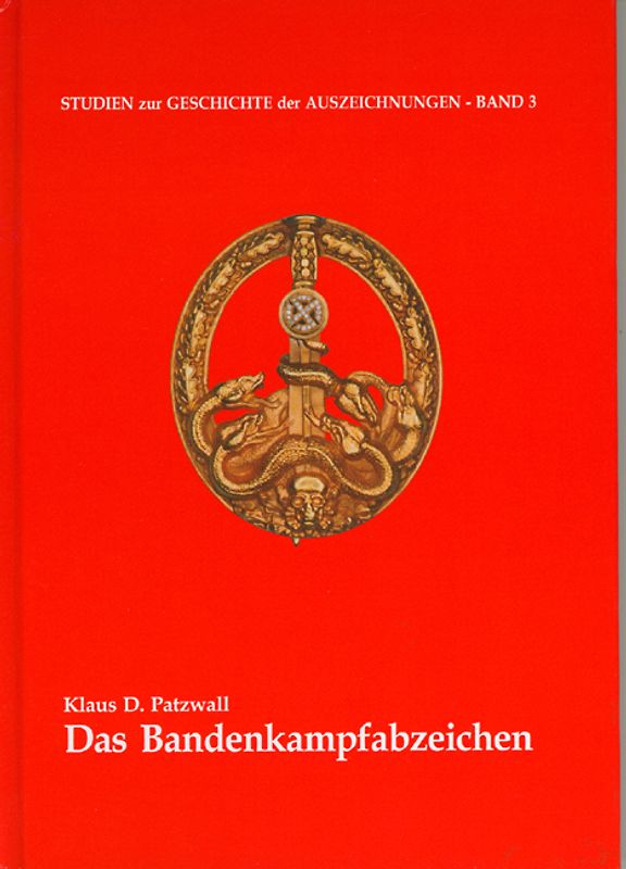 Das Bandenkampfabzeichen 1944-1945
