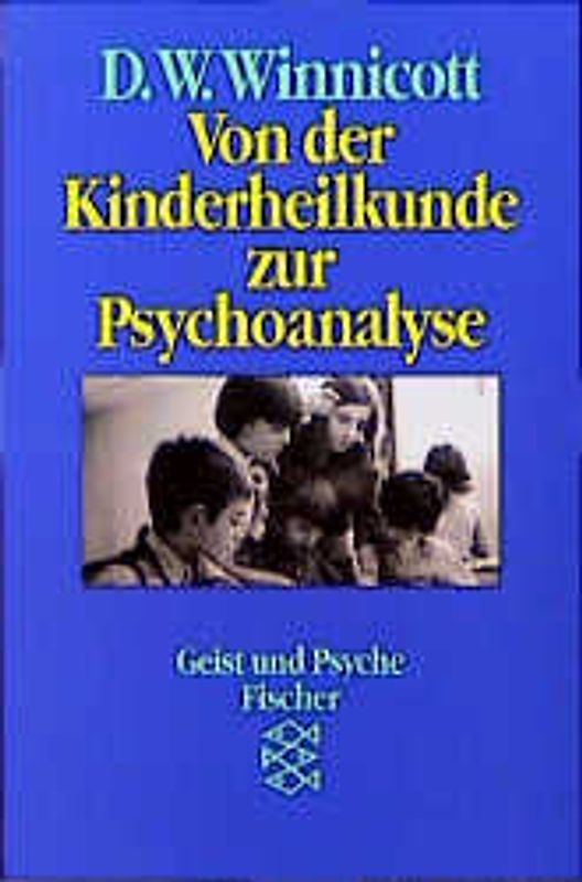 Von der Kinderheilkunde zur Psychoanalyse