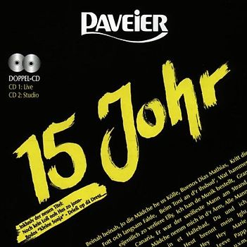 Paveier - 15 Johr