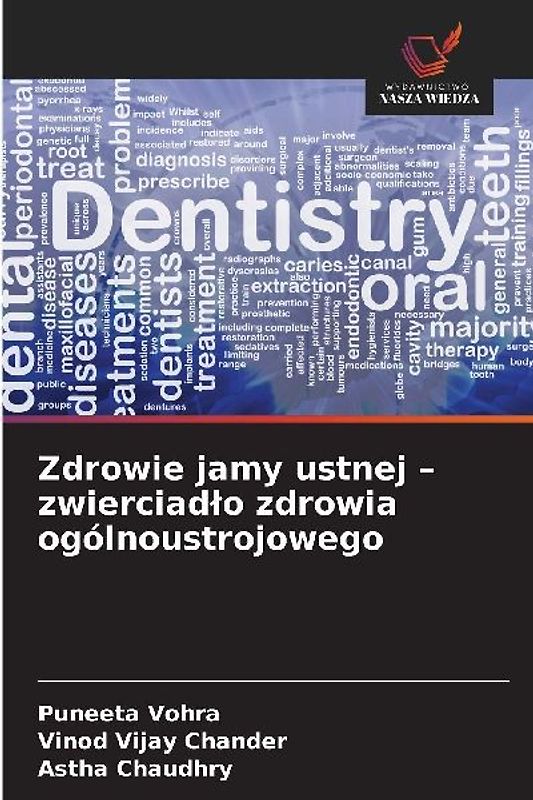 Zdrowie jamy ustnej - zwierciad¿o zdrowia ogólnoustrojowego