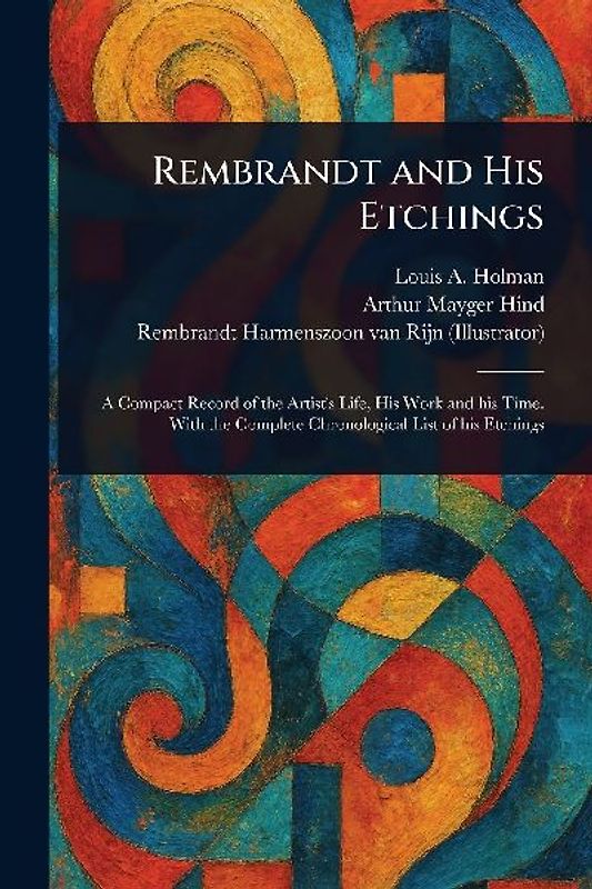 Rembrandt and His Etchings