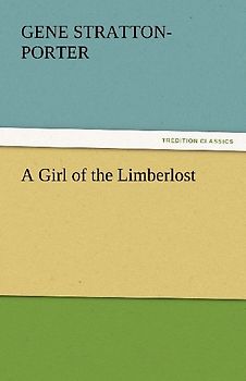 A Girl of the Limberlost