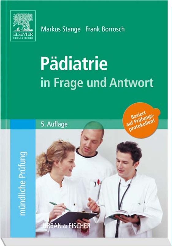 Pädiatrie in Frage und Antwort