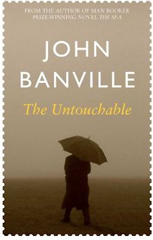 Untouchable - John Banville