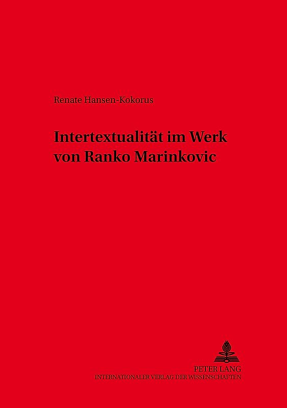 Intertextualitaet im Werk von Ranko Marinković