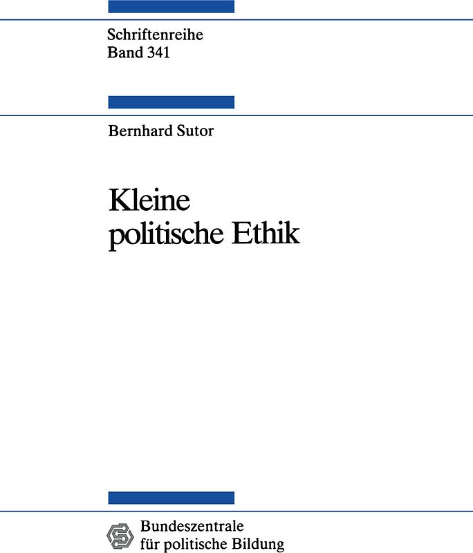 Kleine politische Ethik