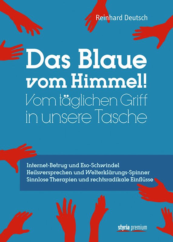 Das Blaue vom Himmel