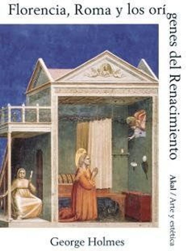Florencia, Roma y los orígenes de renacimiento