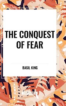 The Conquest of Fear