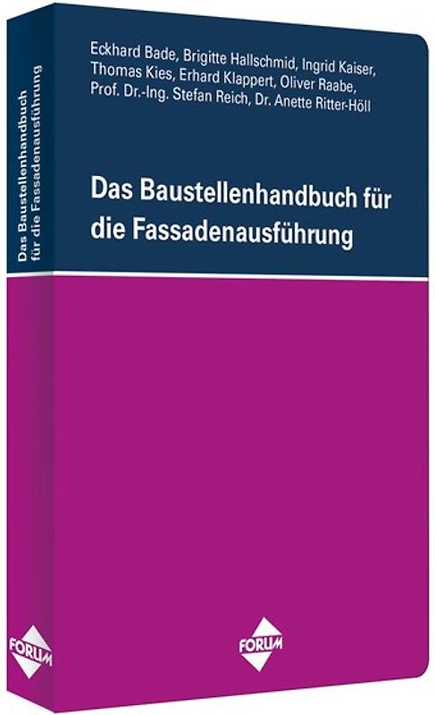 Das Baustellenhandbuch für die Fassadenausführung