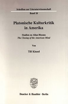 Platonische Kulturkritik in Amerika.