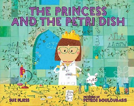 The Princess and the Petri Dish