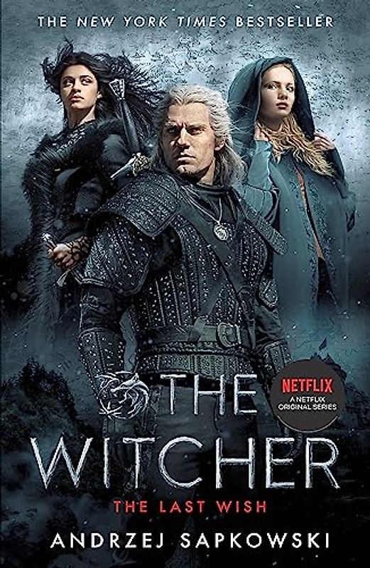 The Last Wish: Introducing the Witcher - Now a major Netflix show: Witcher: Introducing the Witcher