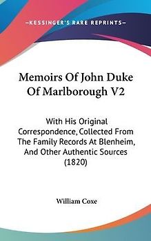 Memoirs Of John Duke Of Marlborough V2