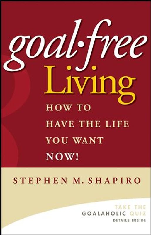 Goal-Free Living