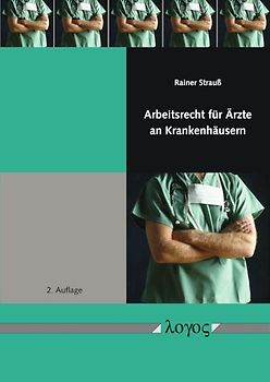 Arbeitsrecht für Ärzte an Krankenhäusern