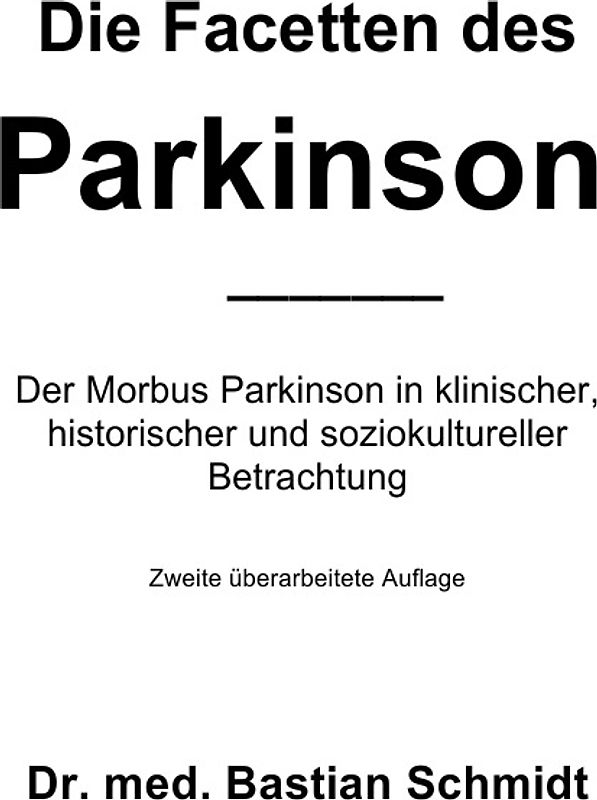 Die Facetten des Parkinson (2. Auflage)