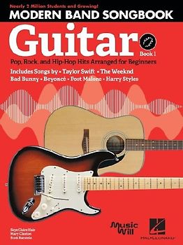 Modern Band Method - Guitar, Songbook 1: Pop, Rock, and Hip-Hop Hits to Supplement the Modern Band Method