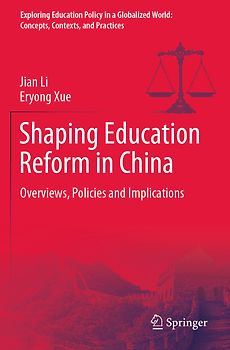 Shaping Education Reform in China