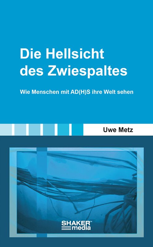 Die Hellsicht des Zwiespaltes