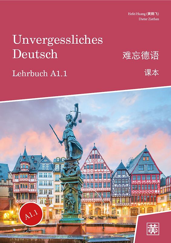 Unvergessliches Deutsch, A1.1