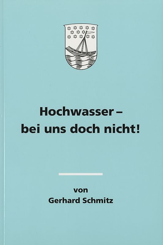 Hochwasser - bei uns doch nicht