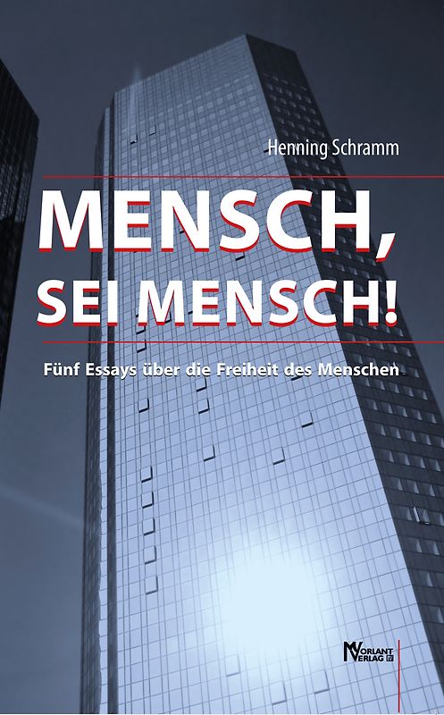 Mensch, sei Mensch!