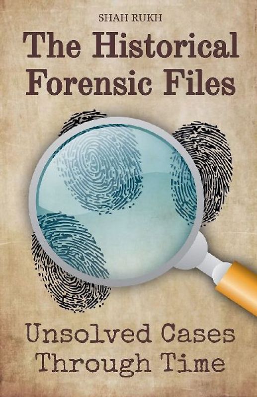 The Historical Forensic Files