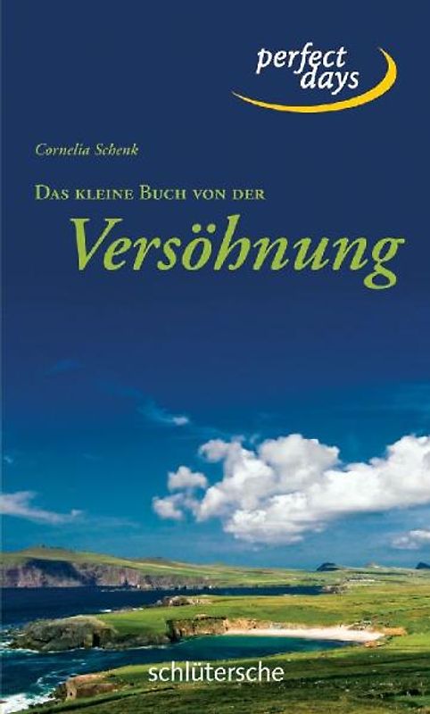 Das kleine Buch von der Versöhnung