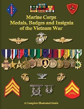 United States Marine Corps Medals, Badges and Insignia of the Vietnam War