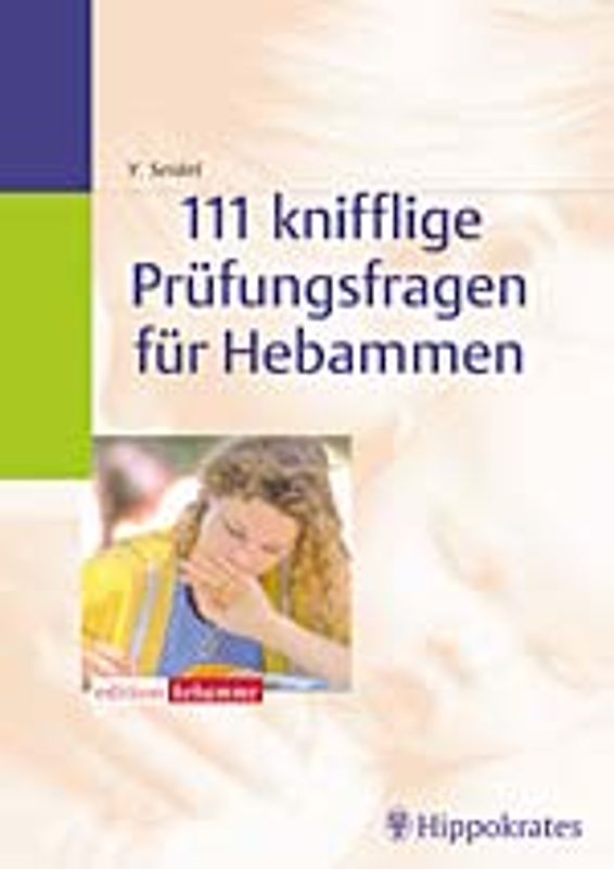 111 knifflige Prüfungsfragen für Hebammen