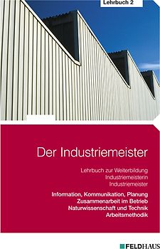 Der Industriemeister - Lehrbuch 2
