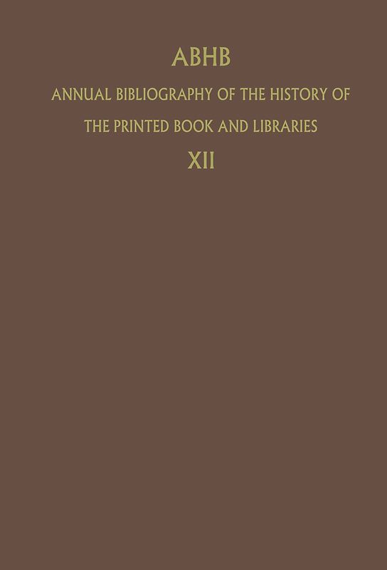 ABHB Annual Bibliography of the History of the Printed Book and Libraries
