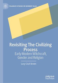 Revisiting "The Civilizing Process"