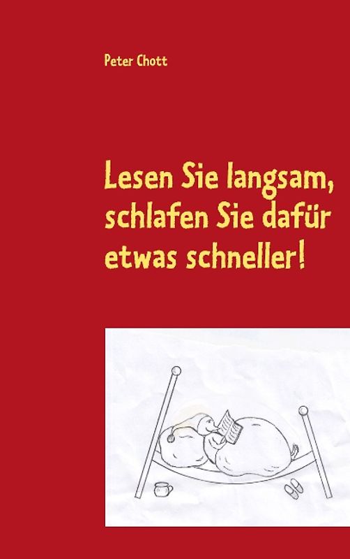 Lesen Sie langsam, schlafen Sie dafür etwas schneller!