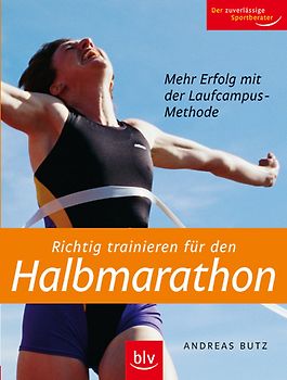 Richtig trainieren für den Halbmarathon