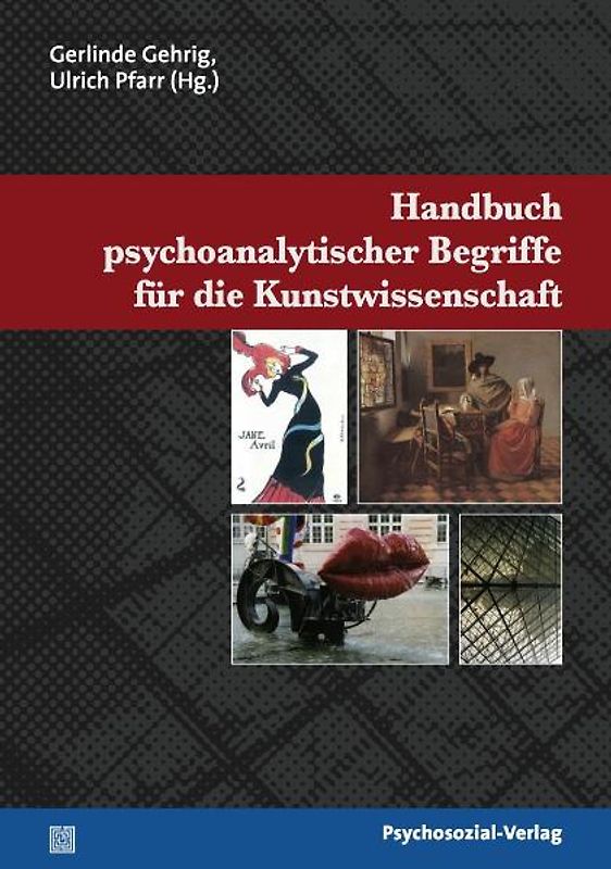 Handbuch psychoanalytischer Begriffe für die Kunstwissenschaft