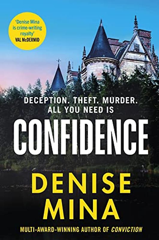 Confidence: The NEW page-turning thriller from the New York Times bestselling author of Conviction (Anna and Fin, 2)